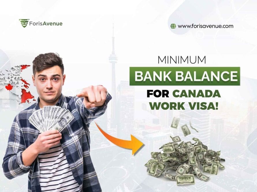 Minimum Bank Balance for a Canada Work Visa