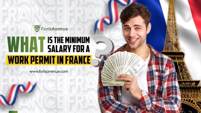 Work permit and minimum salary requirements for foreign workers in France